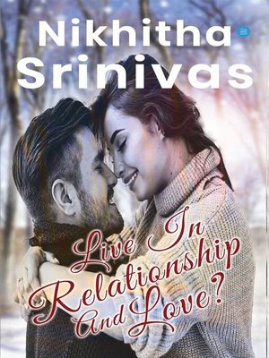 cover image of Live In Relationship - and Love??